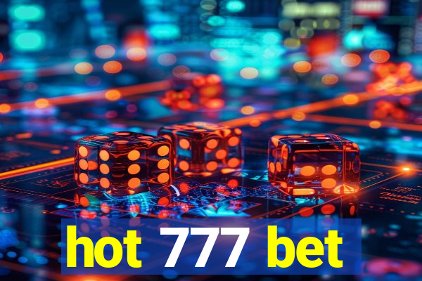 hot 777 bet